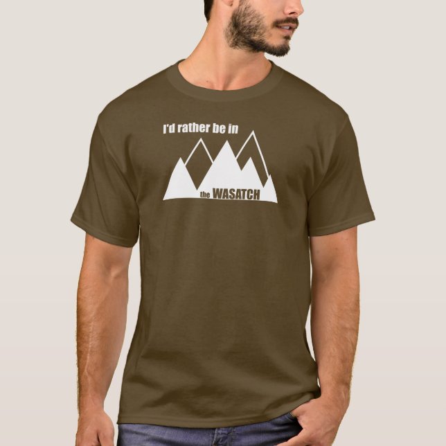 Camiseta Eu Preferencialmente Estar Nas Montanhas Wasatch (Frente)