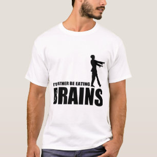 Camiseta Eu preferencialmente estaria comendo cérebros