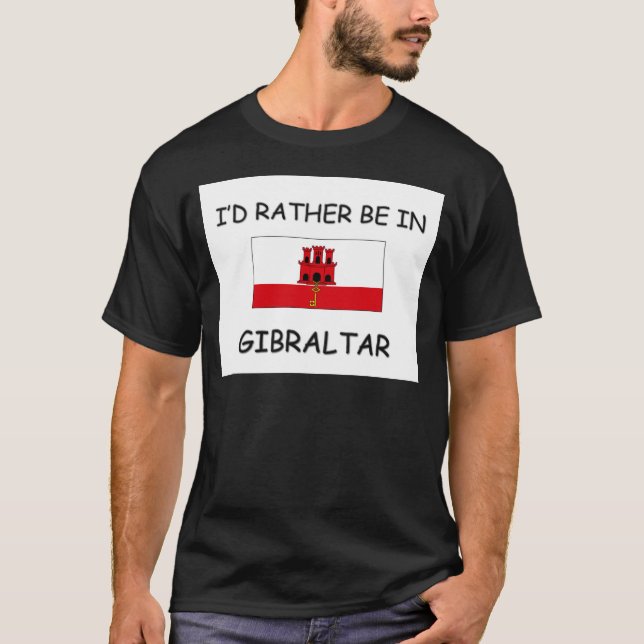 Camiseta Eu preferencialmente estaria em Gibraltar (Frente)