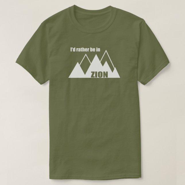 Camiseta Eu Preferencialmente Estaria Em Zion National Park (Frente do Design)