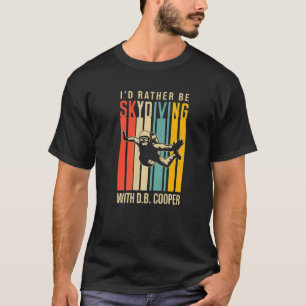 Camiseta Eu Preferencialmente Estaria Fazendo Skydiving Com
