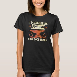 Camiseta Eu Preferencialmente Estaria Forjando Algumas Cois