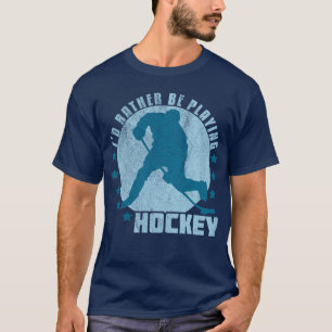 Camiseta Eu preferencialmente estaria jogando o hóquei