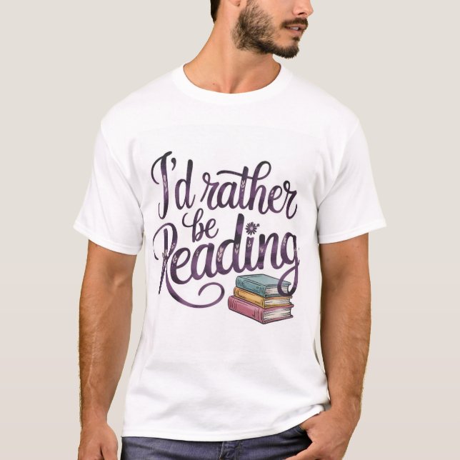 Camiseta "Eu Preferencialmente Estaria Lendo" Citação Lettr (Frente)
