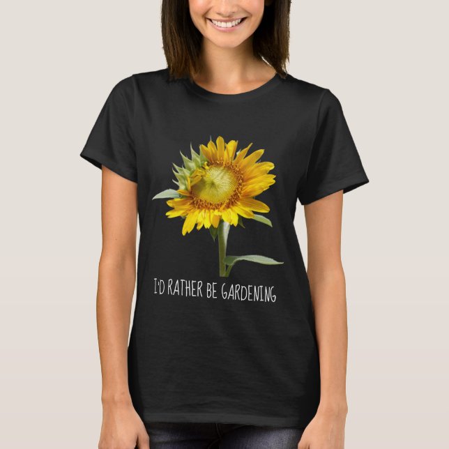 Camiseta Eu preferencialmente jardinagem, girassol (Frente)