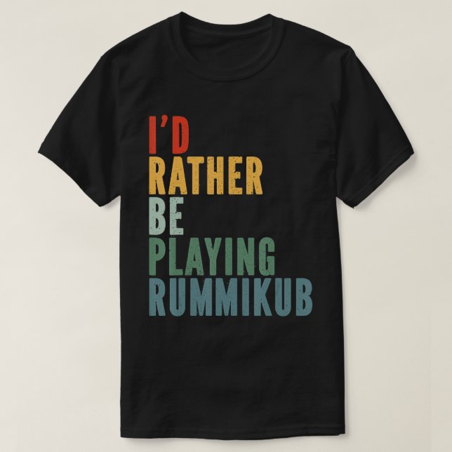 Camiseta Eu Preferencialmente Jogando Rummikub T-Shirt (Frente do Design)