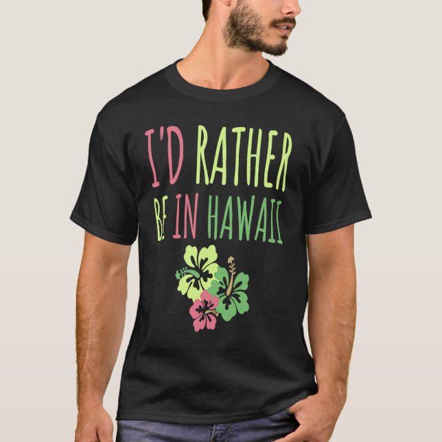 Camiseta Eu Preferencialmente No Havaí, Sonho Festa De Féri (Frente)