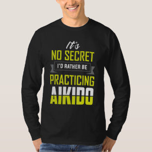 Camiseta Eu Preferencialmente Praticar Aikido Martial Roupa