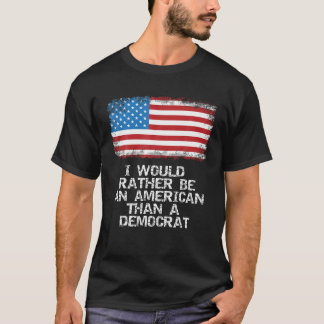 Camiseta Eu Preferencialmente ser americano do que democrat