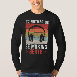 Camiseta Eu Preferencialmente Ser Fazer Beat Makers Music P