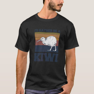 Camiseta Eu Preferencialmente Ser Uma Citação Kiwi Para Um