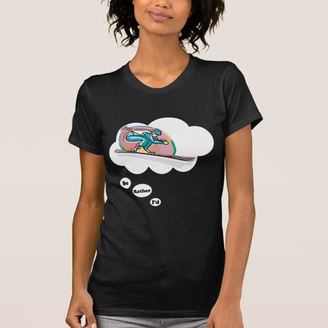 Camiseta Eu preferencialmente seria 2 de esqui (Frente)