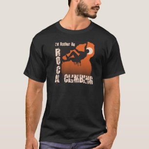 Camiseta Eu preferencialmente seria escalada - cara