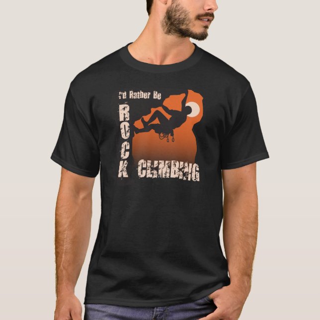 Camiseta Eu preferencialmente seria escalada - cara (Frente)