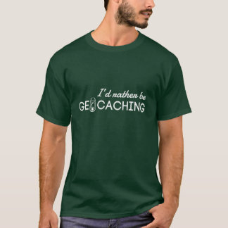 Camiseta Eu preferencialmente seria Geocaching