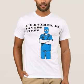 Camiseta Eu preferencialmente seria salvares vidas