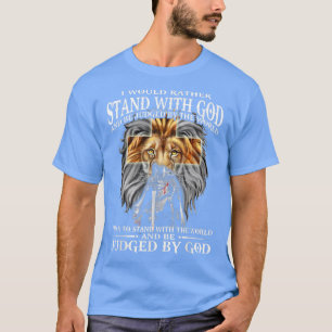 Camiseta Eu Preferencialmente Stand Com Deus Seria Julgado