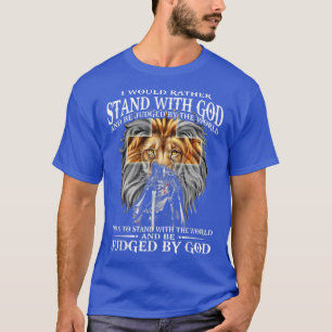 Camiseta Eu Preferencialmente Stand Com Deus Seria Julgado