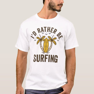 Camiseta Eu preferencialmente surfar