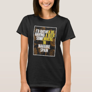 Camiseta Eu Preferencialmente Ter Uma Cerveja Em Algum Luga