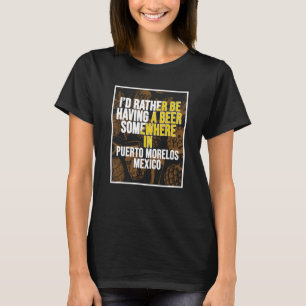 Camiseta Eu Preferencialmente Ter Uma Cerveja Em Um Lugar E