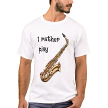 Eu preferencialmente um saxofone