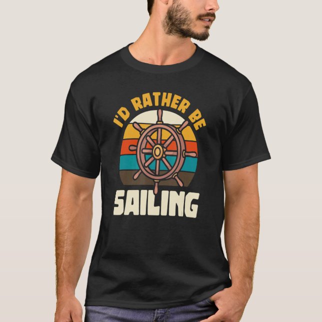 Camiseta Eu Preferencialmente Velejando Barcos à vela Capit (Frente)