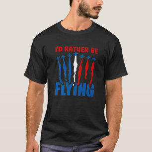 Camiseta Eu Preferencialmente Voando Piloto De Avião Voador