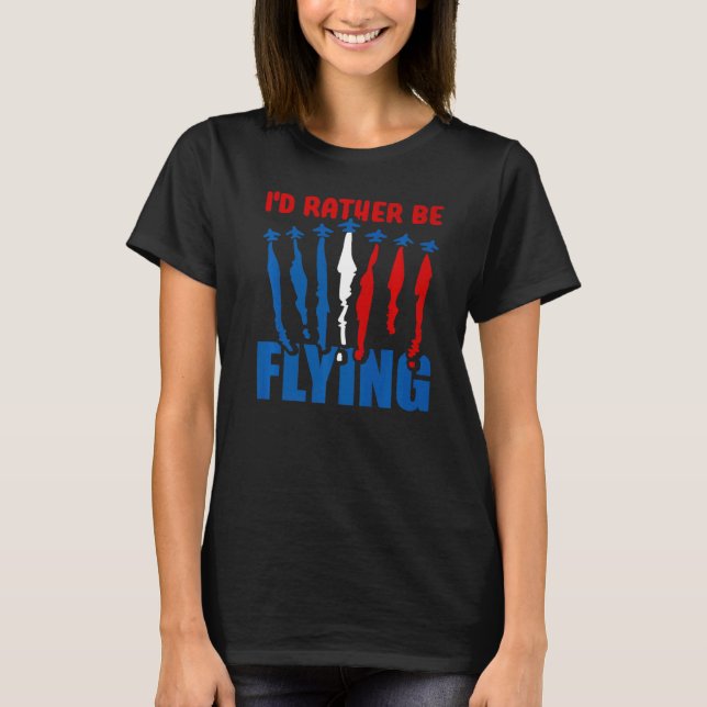 Camiseta Eu Preferencialmente Voando Piloto De Avião Voador (Frente)
