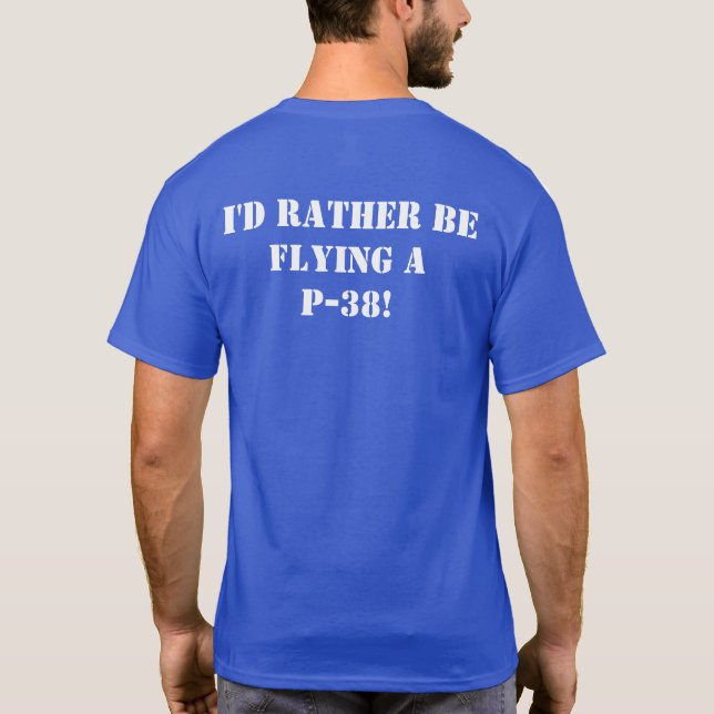 Camiseta Eu Preferencialmente voando um branco P-38 em azul (Verso)