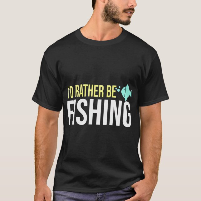 Camiseta Eu Preferia Estar Pescando (Frente)