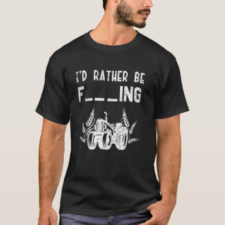 Camiseta Eu Preferiria Estar Agricultando Presente Engraçad