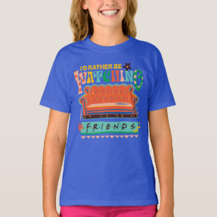 Camiseta Eu Preferiria Estar Assistindo FRIENDS™ Gráfico Vi