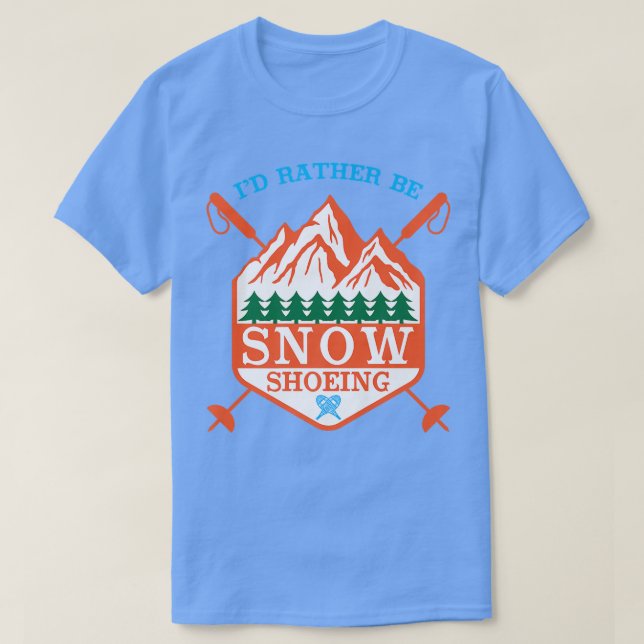 Camiseta Eu Preferiria Estar Calçando Neve (Frente do Design)