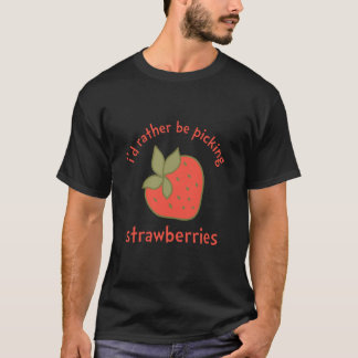 Camiseta Eu Preferiria Estar Colhendo Morangos Verão Morang