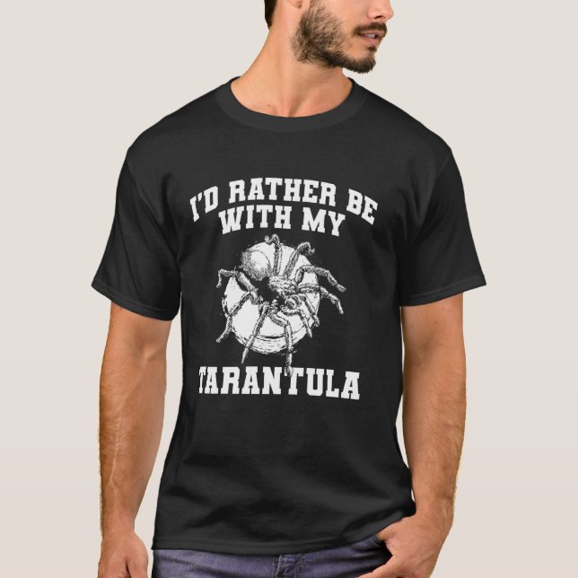 Camiseta Eu Preferiria Estar Com Minha Aranha Pássaro Tarân (Frente)