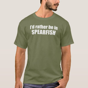 Camiseta Eu Preferiria Estar Em Spearfish Dakota do Sul