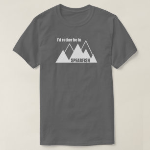 Camiseta Eu Preferiria Estar Em Spearfish Dakota do Sul Mon
