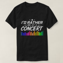 Eu Preferiria Estar Em Um Concerto Amante Da Músic