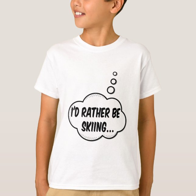 Camiseta Eu Preferiria Estar Esquiando (Frente)