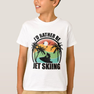 Camiseta Eu Preferiria Estar Fazendo Jet Ski Esportes Aquát