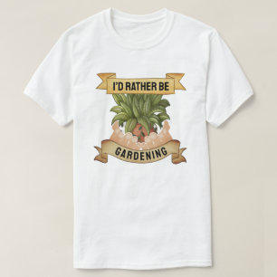 Camiseta Eu Preferiria Estar Jardineando