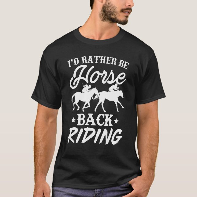 Camiseta Eu Preferiria Estar Montando a Cavalo Presente Cav (Frente)