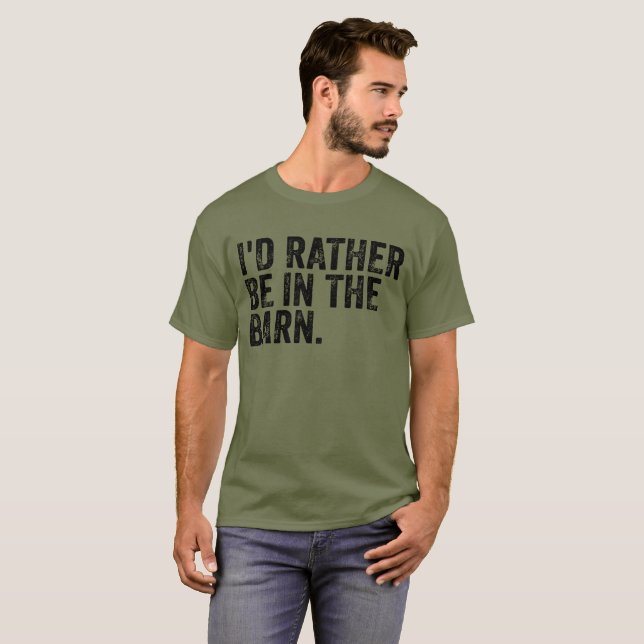 Camiseta Eu Preferiria Estar No Celeiro (Frente Completa)