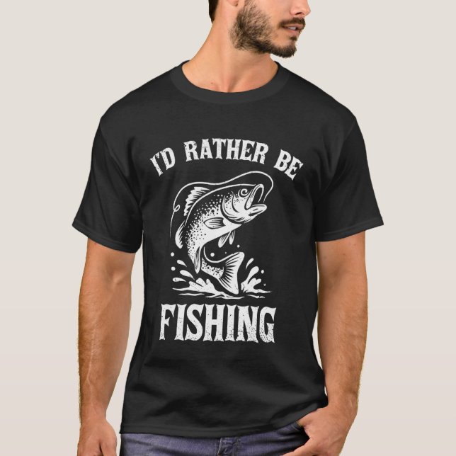 Camiseta Eu Preferiria Estar Pescando Pescador Caçador de P (Frente)