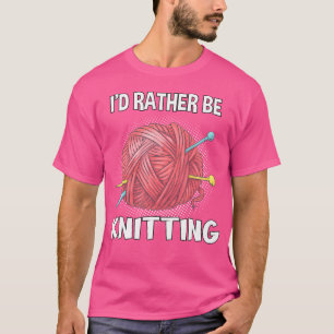 Camiseta Eu Preferiria Estar Tricotando Presente de Tricô