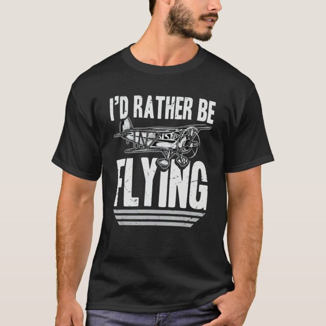 Camiseta Eu Preferiria Estar Voando Aviões Amor Hobby Inter (Frente)