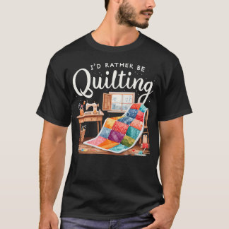Camiseta Eu Preferiria Ser Costureira de Colchas Costura