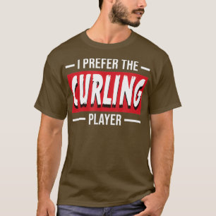 Camiseta Eu Prefiro Curling Engraçado Jogador de Curl Jogad