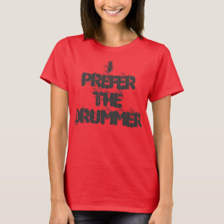 Camiseta Eu prefiro o baterista rock e o roll t shirt